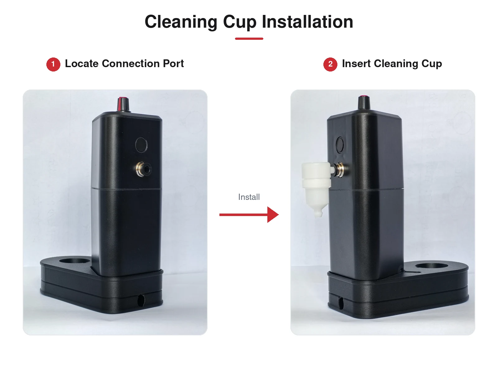 Cleaning cup installation shown from two product angles